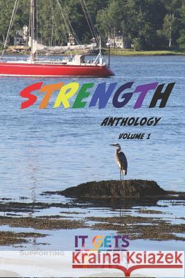 Strength Anthology Volume 1 River Rivers Elaine White Jason Plouffe 9781944361631 Snow Leopard Publishing - książka