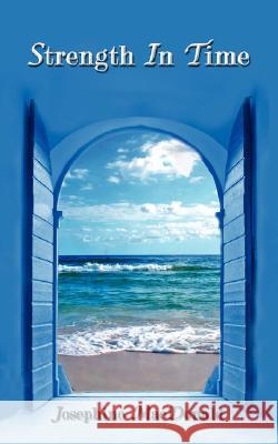 Strength in Time MacDonald, Josephine 9781434333896 Authorhouse - książka