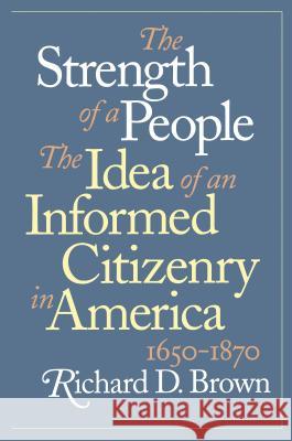 Strength of a People Brown, Richard D. 9780807846636 University of North Carolina Press - książka