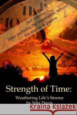 Strength of Time: Weathering Life's Storms Nita Davis 9781329902930 Lulu.com - książka