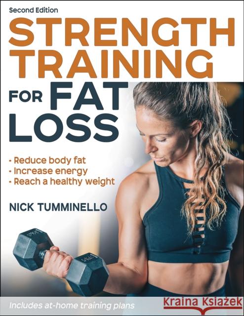 Strength Training for Fat Loss Nick Tumminello 9781718218482 Human Kinetics Publishers - książka