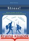 Stress! Fritz, Olaf 9783756559770 epubli