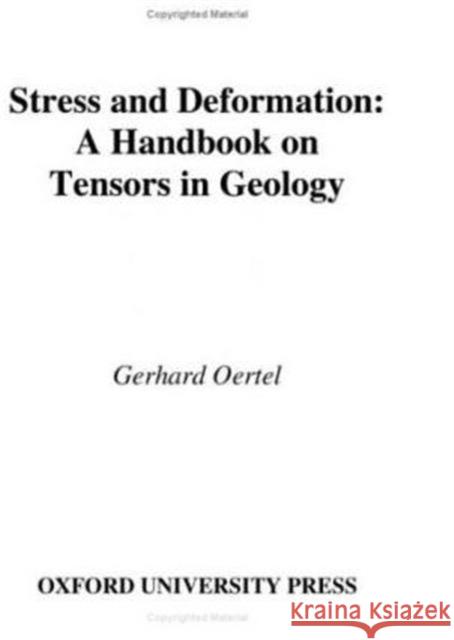 Stress & Deformation Oertel, Gerhard 9780195095036 Oxford University Press - książka