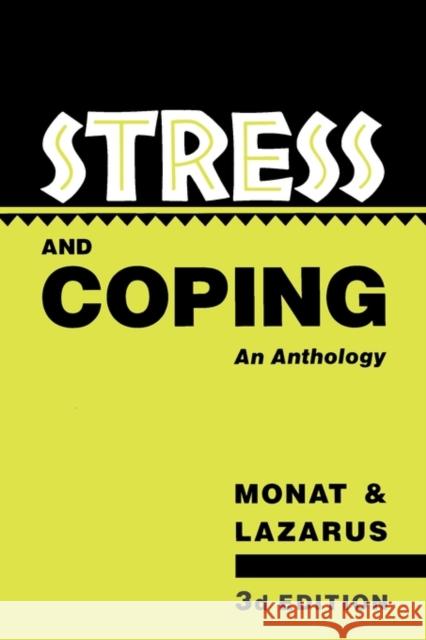 Stress and Coping: An Anthology Monat, Alan 9780231074575 Columbia University Press - książka