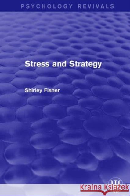 Stress and Strategy Shirley Fisher   9781138647145 Taylor and Francis - książka