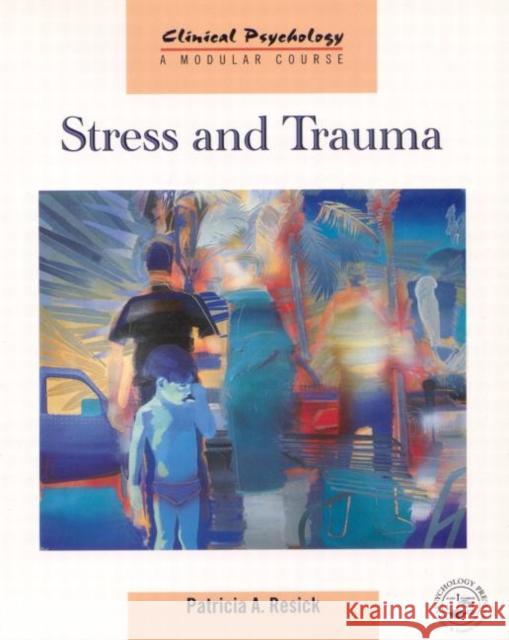 Stress and Trauma Patricia Resick 9781841691909  - książka