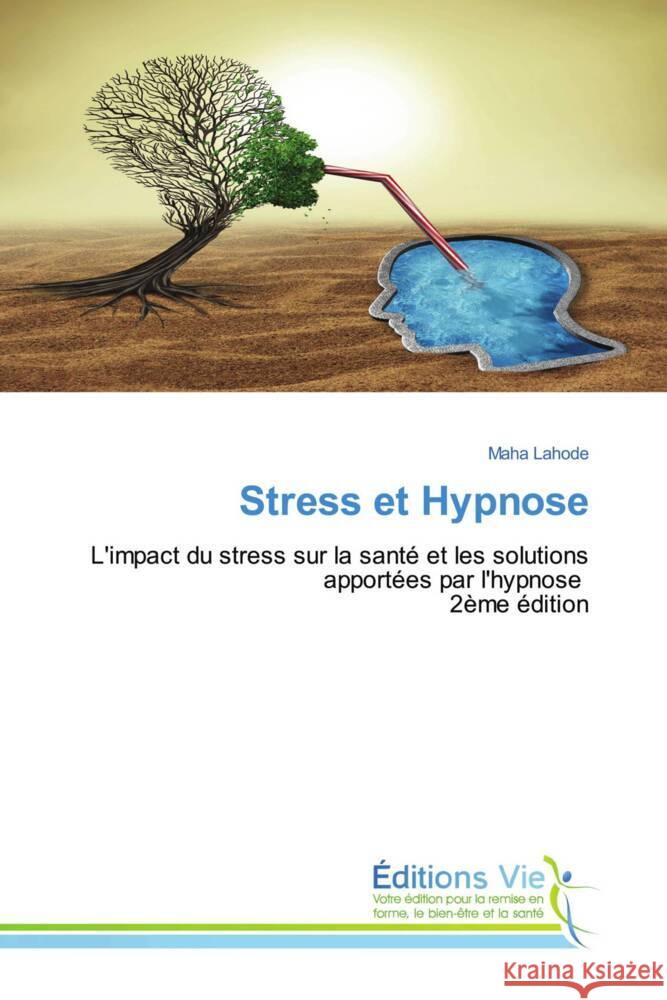 Stress et Hypnose Lahode, Maha 9786208877323 Éditions Vie - książka