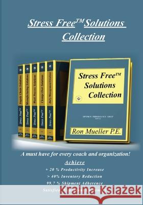 Stress Free TM Solutions Collection Ron Mueller Gordon Miller 9781682232507 Around the World Publishing LLC - książka