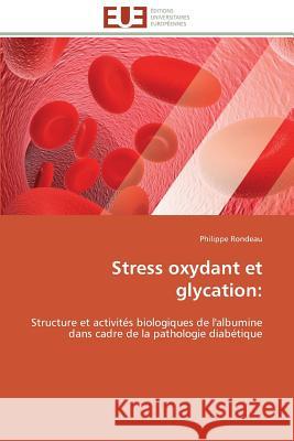 Stress Oxydant Et Glycation Rondeau-P 9783841783233 Editions Universitaires Europeennes - książka