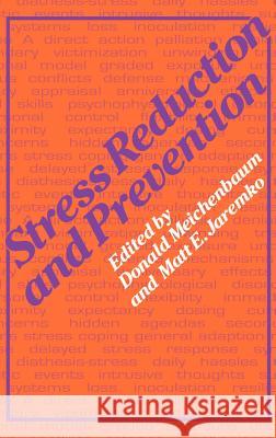 Stress Reduction and Prevention Donald Meichenbaum Matt Jaremko M. Jaremko 9780306410666 Plenum Publishing Corporation - książka