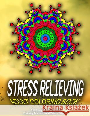 STRESS RELIEVING ADULT COLORING BOOK - Vol.4: relaxation coloring books for adults Charm, Jangle 9781518877582 Createspace - książka