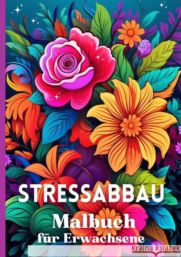 Stressabbau Malbuch für Erwachsene Manea, Lia 9783565107841 epubli - książka