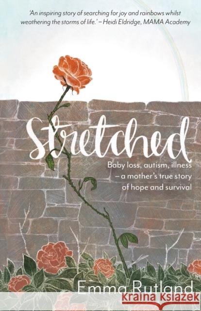 Stretched Emma, Duchess Of Rutland Rutland 9781788930390 Authentic Media - książka