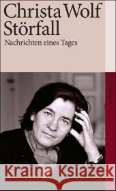 Störfall : Nachrichten eines Tages Wolf, Christa   9783518460795 Suhrkamp - książka