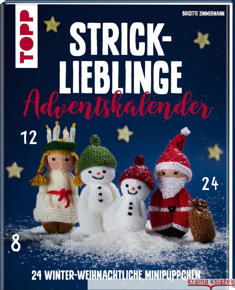 Strick-Lieblinge Adventskalender. Adventskalenderbuch Zimmermann, Brigitte 9783735871220 Frech - książka