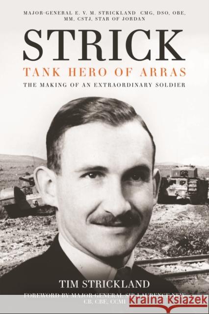 Strick: Tank Hero of Arras Tim Strickland 9781612009858 Casemate Publishers - książka
