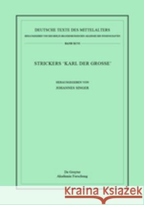 Strickers Karl Der Große Singer, Johannes 9783110522433 Walter de Gruyter - książka
