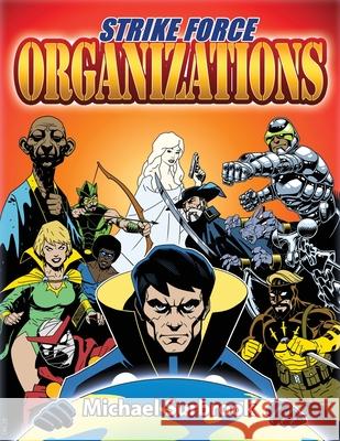 Strike Force Organizations Michael Surbrook Aaron Allston Denis Loubet 9781583661611 Blackwyrm - książka