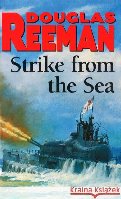 Strike From The Sea Douglas Reeman 9780099187806 Cornerstone - książka