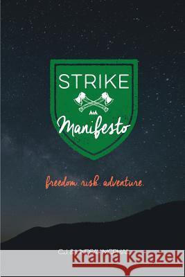 STRIKE Manifesto McPhail, Lindsay 9781516950935 Createspace - książka