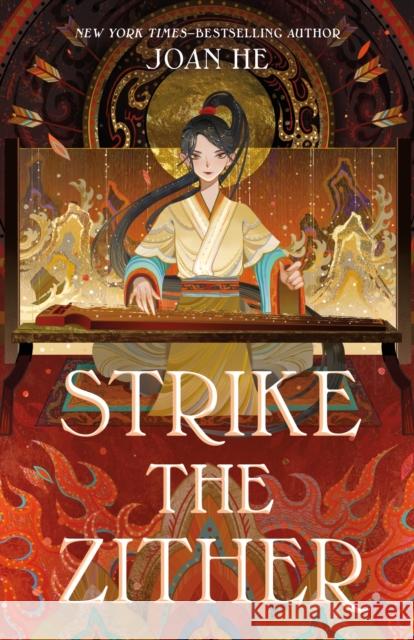 Strike the Zither Joan He 9781250258588 Roaring Brook Press - książka