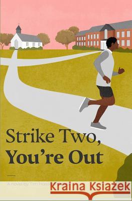 Strike Two, You're Out Tim Hassett-Salley 9781075086533 Independently Published - książka