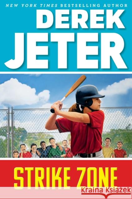 Strike Zone Derek Jeter Paul Mantell 9781534455009 Simon & Schuster/Paula Wiseman Books - książka