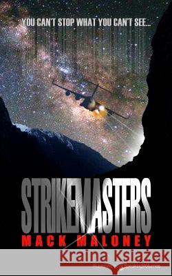 Strikemasters Mack Maloney 9781628151138 Speaking Volumes LLC - książka