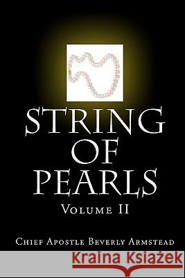 String Of Pearls Armstead, Chief Apostle Beverly 9781440491153 Createspace - książka
