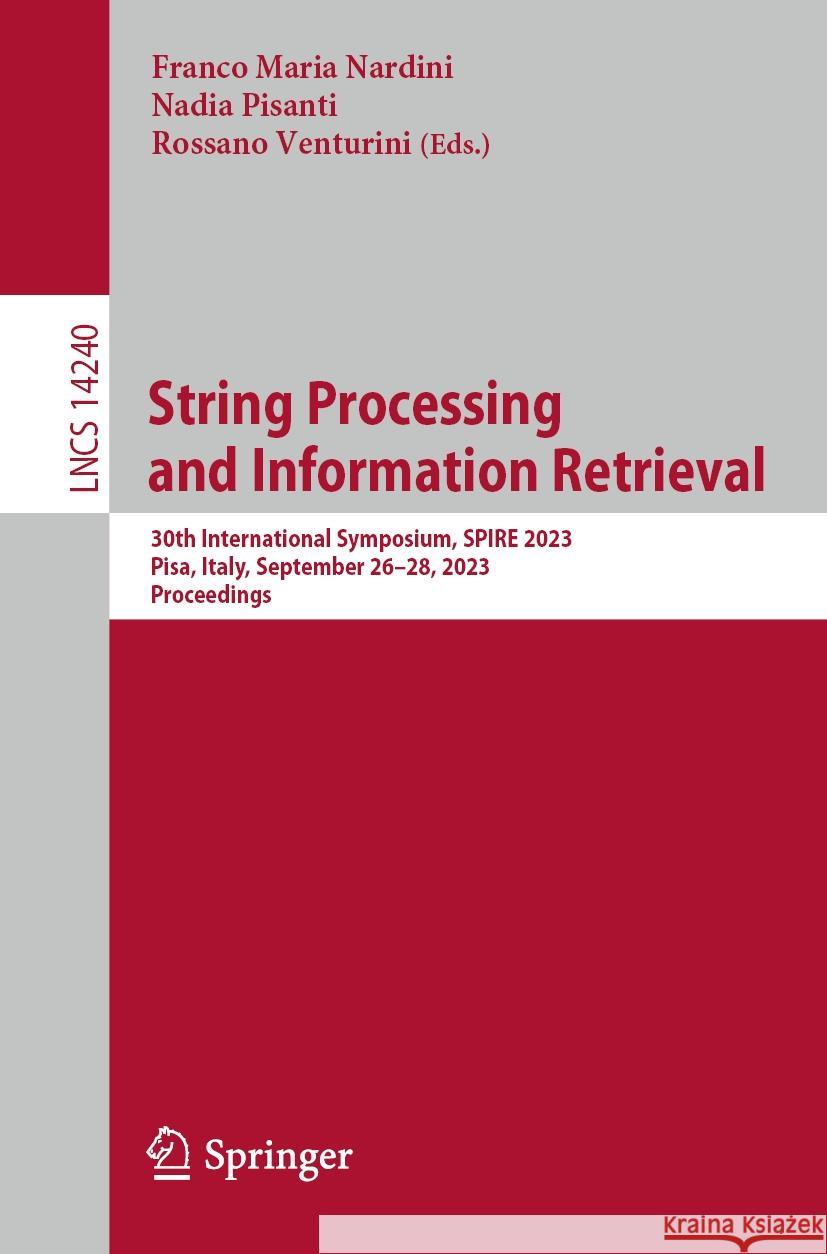 String Processing and Information Retrieval  9783031439797 Springer Nature Switzerland - książka