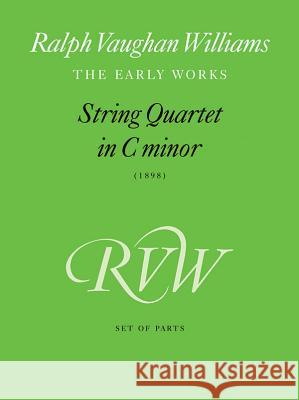 String Quartet in C Minor: Parts Ralph Vaugha 9780571521760 Faber & Faber - książka