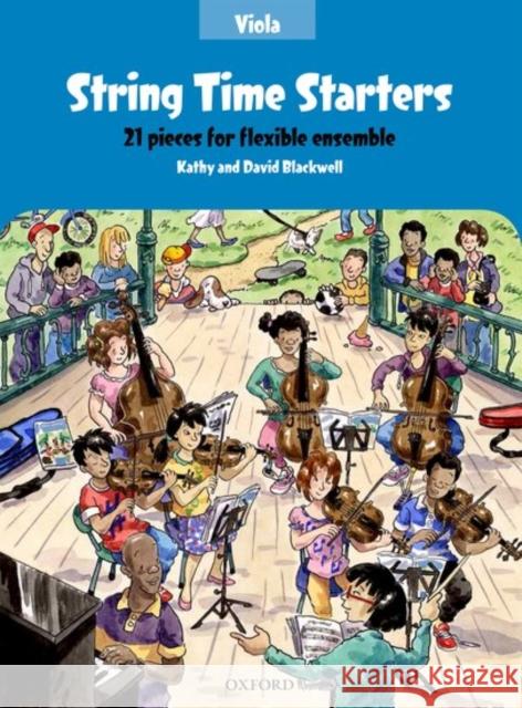 String Time Starters Viola Book: 21 Pieces for Flexible Ensemble Kathy Blackwell David Blackwell  9780193411531 Oxford University Press - książka