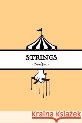 Strings MR David Jones 9781519453341 Createspace Independent Publishing Platform - książka