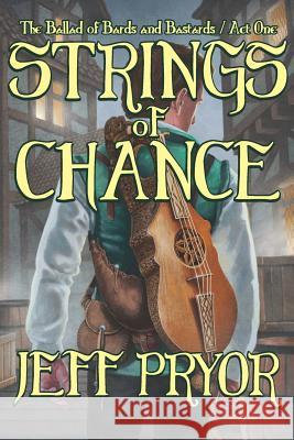 Strings of Chance Ashley LaChance Jeff Pryor 9781096127239 Independently Published - książka