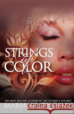 Strings of Color Marian L. Thomas 9780984896707 L.B Publishing - książka