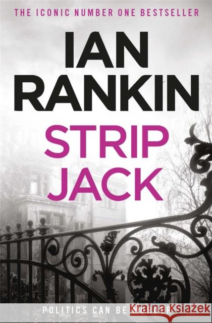 Strip Jack: The number one bestselling series that inspired BBC One’s REBUS Ian Rankin 9780752883564 Orion Publishing Co - książka