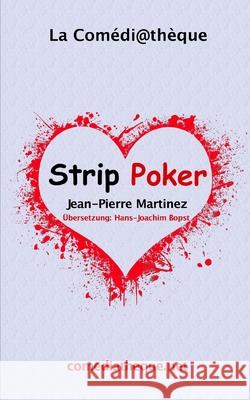 Strip Poker Jean-Pierre Martinez, Hans-Joachim Bopst 9782377054152 La Comediatheque - książka