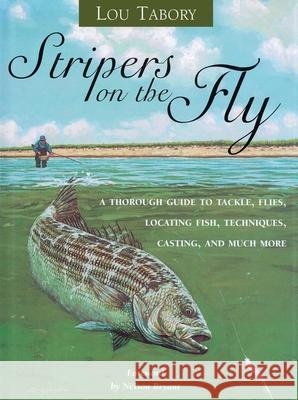 Stripers on the Fly Lou Tabory Dann Jacobus 9781558216396 Lyons Press - książka