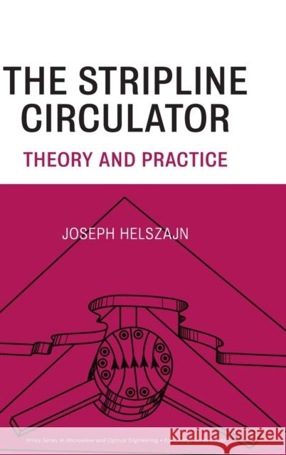 Stripline Circulator Helszajn, Joseph 9780470258781 Wiley-Interscience - książka