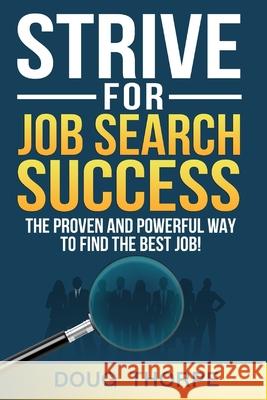 STRIVE for Job Search Success Monte Pendleton Doug Thorpe 9780998107257 R. R. Bowker - książka