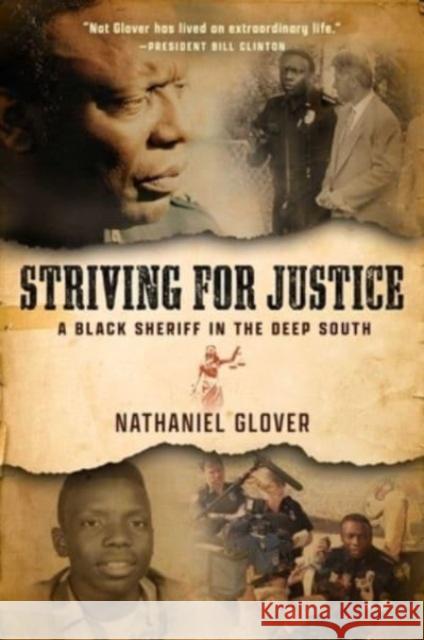 Striving for Justice: A Black Sheriff in the Deep South Nat Glover 9781637631775 Forefront Books - książka