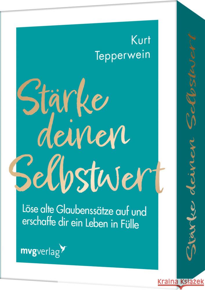 Stärke deinen Selbstwert Tepperwein, Kurt 9783747404546 mvg Verlag - książka