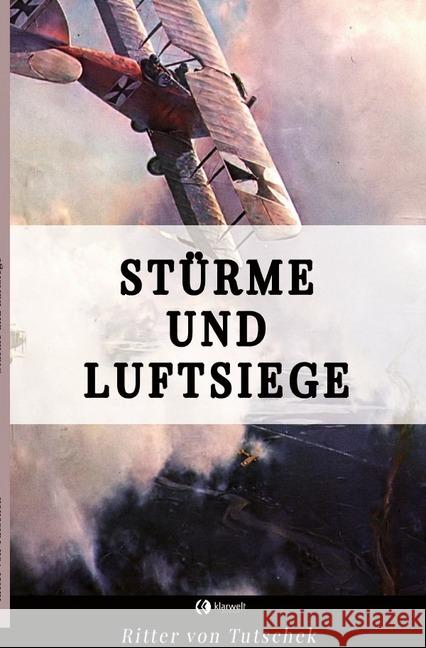 Stürme und Luftsiege Tutschek, Adolf Ritter von 9783750208421 epubli - książka