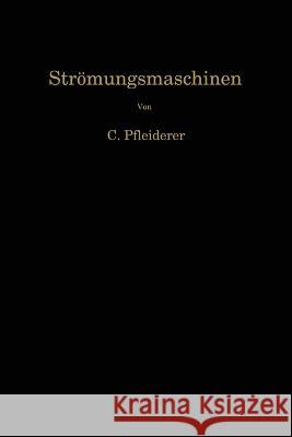 Strömungsmaschinen Pfleiderer, Carl 9783662230404 Springer - książka