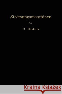 Strömungsmaschinen Pfleiderer, Carl 9783662230404 Springer - książka
