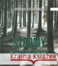 Stromy neuprchnou Verena Stössinger 9788087864142 Kartuziánské nakladatelství - książka