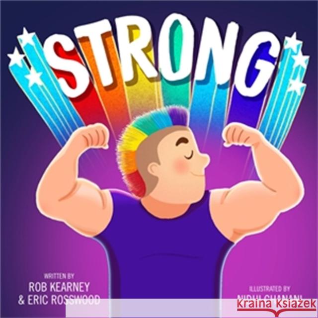 Strong Rob Kearney Eric Rosswood Nidhi Chanani 9780316292900 Little, Brown & Company - książka