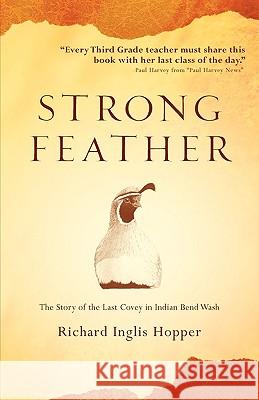 Strong Feather Richard Inglis Hopper 9781600344626 Xulon Press - książka