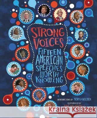 Strong Voices: Fifteen American Speeches Worth Knowing Tonya Bolden Eric Velasquez Cokie Roberts 9780062572042 HarperCollins - książka