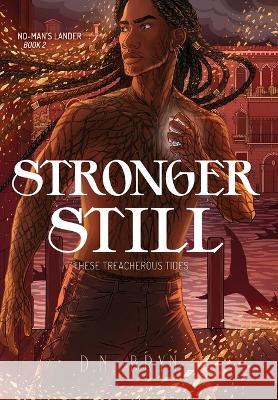 Stronger Still D. N. Bryn 9781952667862 Kraken Collective - książka